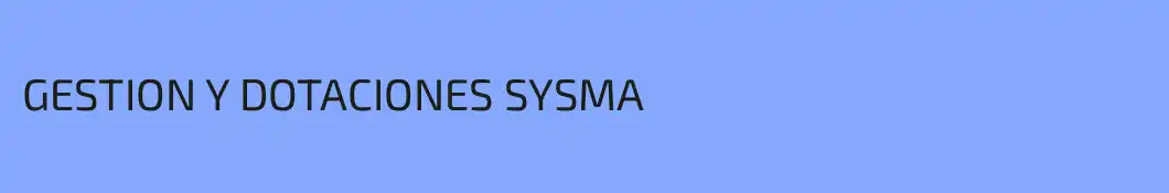 GESTION Y DOTACIONES SYSMA